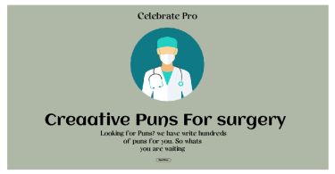 Surgery Puns