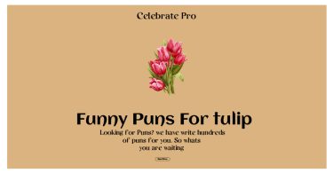 Tulip Puns
